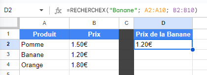 Exemple d'utilisation de la fonction RECHERCHEX dans Google Sheets pour trouver le prix d'une banane dans une liste de produits et de prix. La formule utilisée est =RECHERCHEX('Banane'; A2:A10; B2:B10).