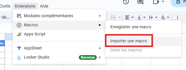 Menu Extensions > Macros dans Google Sheets avec l'option Importer une macro mise en évidence